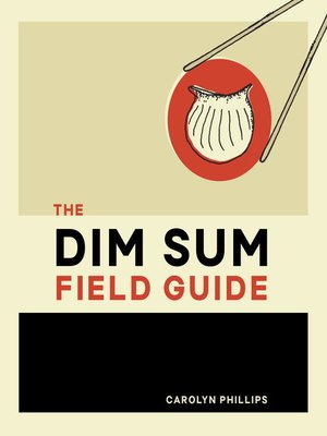cover image of The Dim Sum Field Guide